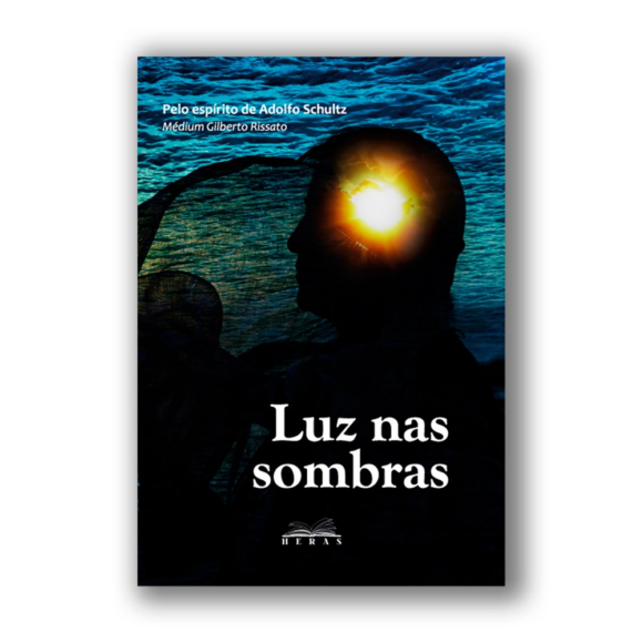 Luz nas Sombras - Ed. Heras